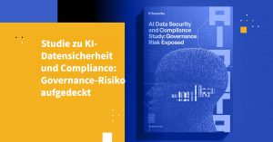 Studie zu KI-Datensicherheit und Compliance: Governance-Risiko aufgedeckt