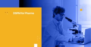 DSPM for Pharma