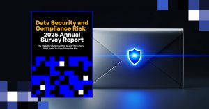 Email Security in 2025: Critical Findings Show Your Industry and Location Determine Your Risk