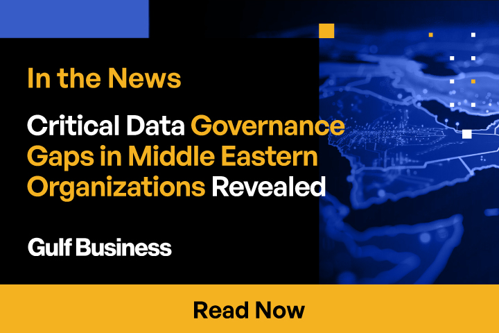 Critical Data Governance Gaps in Middle Eastern Organizations Revealed