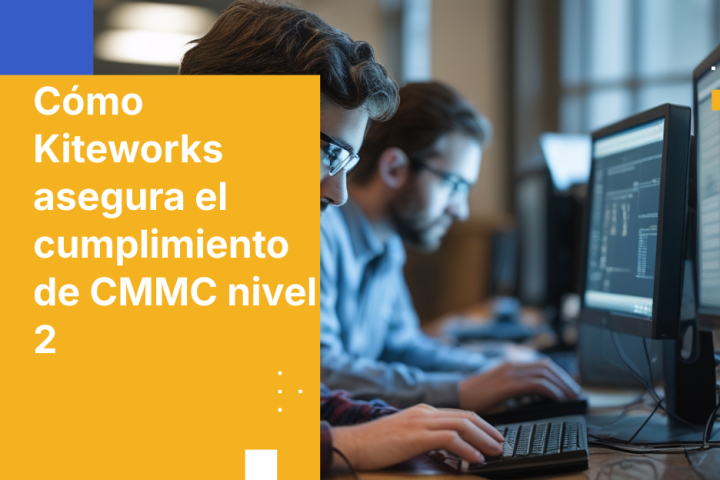 Cómo Kiteworks asegura el cumplimiento de CMMC nivel 2
