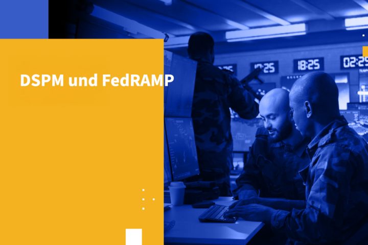DSPM und FedRAMP