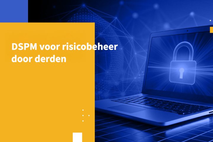 DSPM voor risicobeheer door derden
