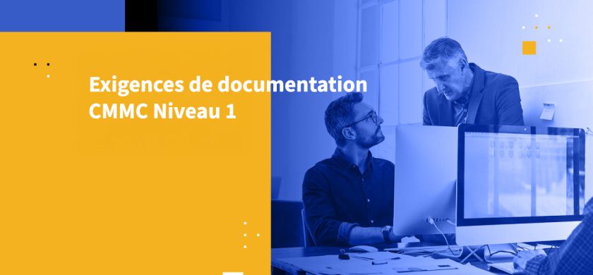 Exigences de documentation CMMC Niveau 1
