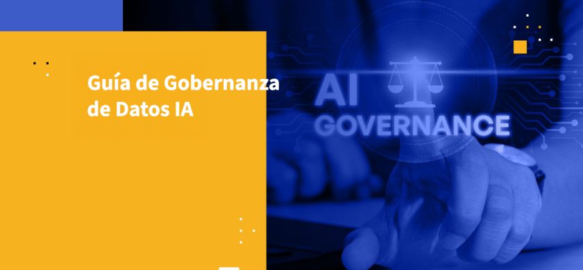 Guía de Gobernanza de Datos IA