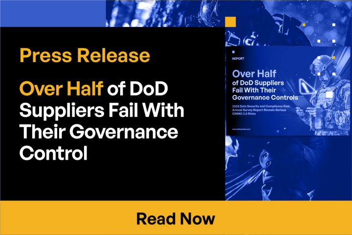Half of Organizations Lack Centralized Data Governance as Defense Contractors Prepare for CMMC 2.0