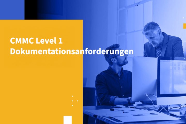 CMMC Level 1 Dokumentationsanforderungen