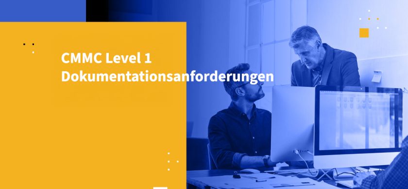 CMMC Level 1 Dokumentationsanforderungen