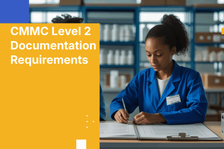 CMMC Level 2 Documentation Requirements