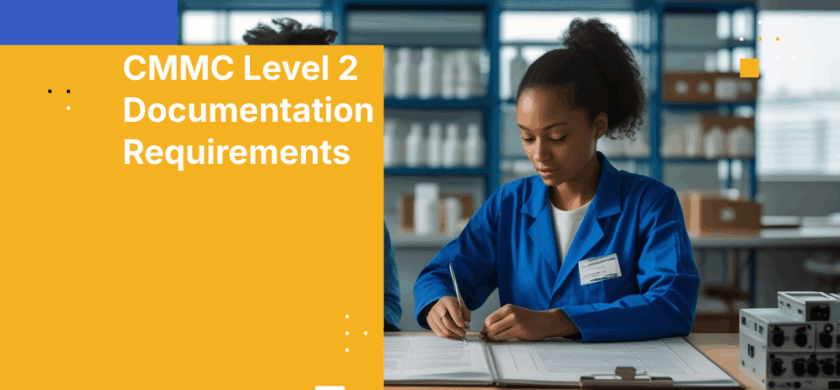 CMMC Level 2 Documentation Requirements