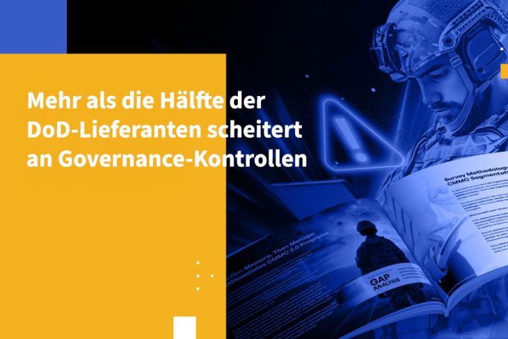 Mehr als die Hälfte der DoD-Lieferanten scheitert an Governance-Kontrollen