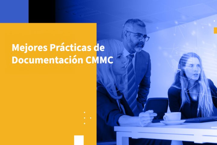 Mejores Prácticas de Documentación CMMC