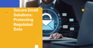 2025 Guide to Secure Email Platforms for IT, Risk, and Compliance Leaders