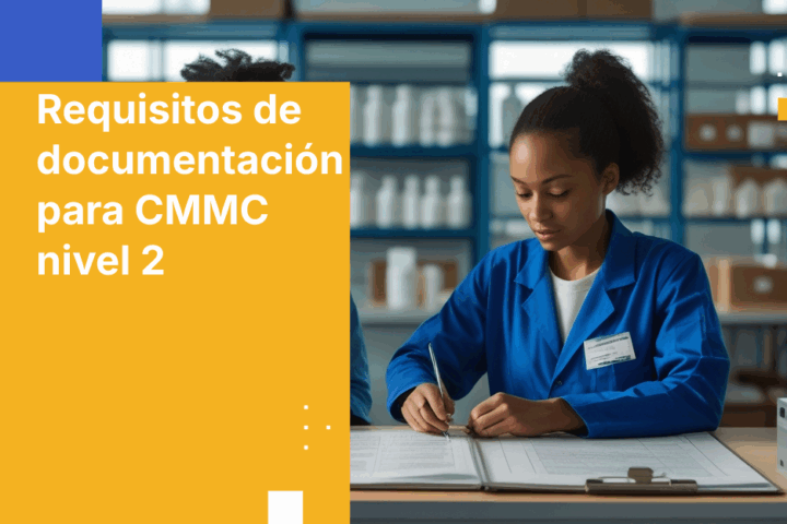 Requisitos de documentación para CMMC nivel 2