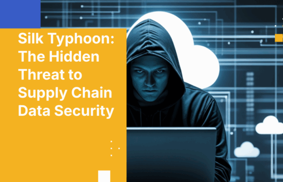 Silk Typhoon: The Hidden Threat to Supply Chain Data Security