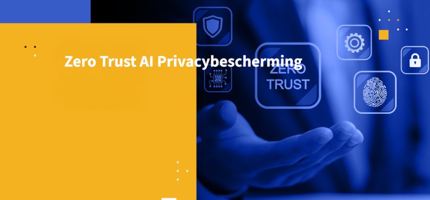 Zero Trust AI Privacybescherming