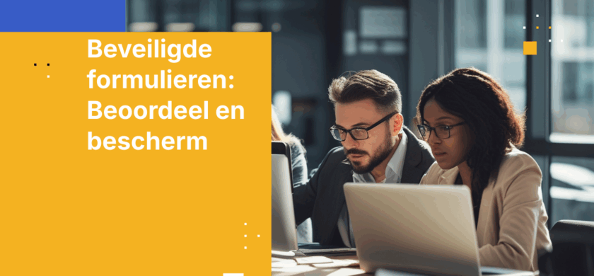 Beveiligingsbeoordeling van webformulieren: Gegevens en naleving beschermen