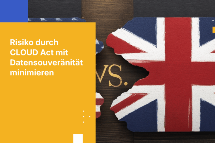 Der CLOUD Act und der britische Datenschutz: Warum der Gerichtsstand entscheidend ist