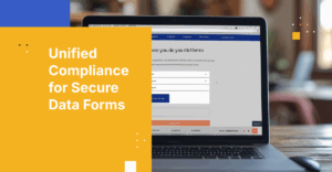 How Kiteworks Secure Data Forms Ensure Compliance with HIPAA, GDPR, and PCI