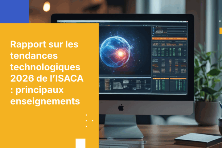 Principaux enseignements du rapport ISACA sur les tendances technologiques 2026 pour la gestion des risques dans le secteur public