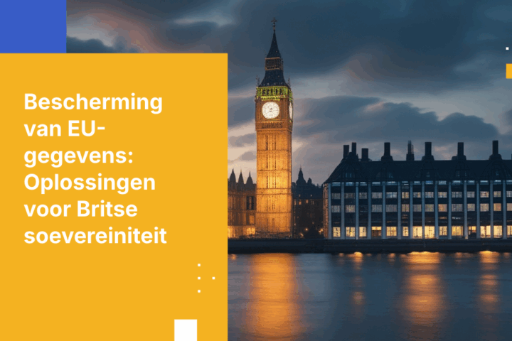 Datasoevereiniteit in gevaar: Hoe Amerikaanse cloudproviders UK-EU-overdrachten in gevaar brengen