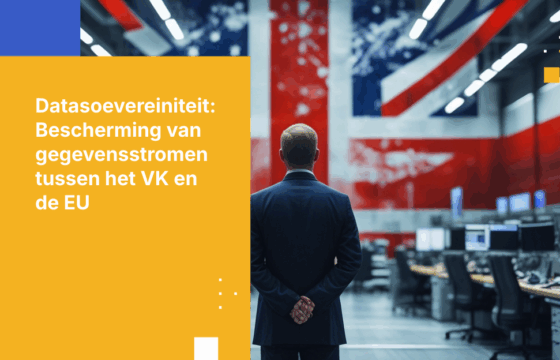 Data Soevereiniteit in gevaar: Hoe Amerikaanse cloudproviders UK-EU-overdrachten in gevaar brengen