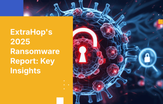 ExtraHop's 2025 Threat Landscape Report: Key Insights