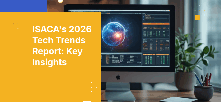 Key Insights from ISACA's 2026 Tech Trends Report for Government Risk Management