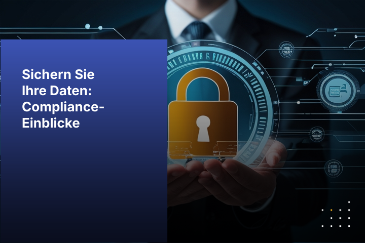 Sichern Sie Ihre Daten: Compliance und Schutz mit Kiteworks