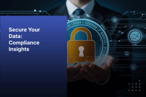 Secure Your Data: Compliance and Protection with Kiteworks