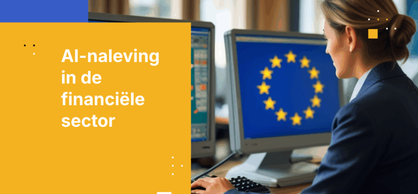AI-naleving in de financiële sector: efficiëntie versus beveiliging