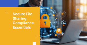 Best Secure File Sharing Vendors for 2026: Compliance‑First Guide