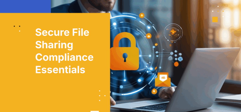 Best Secure File Sharing Vendors for 2026: Compliance‑First Guide