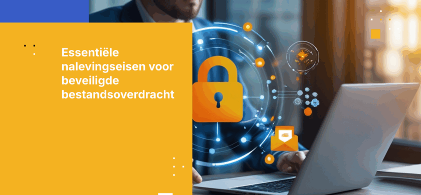 Beste beveiligde bestandsoverdracht leveranciers voor 2026: Compliance-First gids