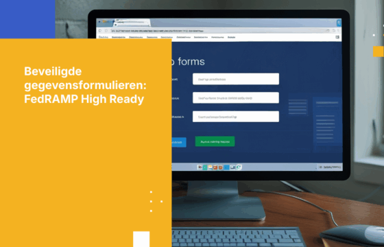 Beveiligde gegevensformulieren die FedRAMP High Ready zijn en voldoen aan datasoevereiniteit