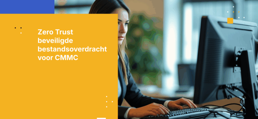 Het 2025 Zero‑Trust gegevensuitwisselingsstappenplan voor CMMC-certificering