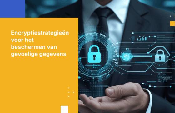 Beschermt uw encryptiestrategie uw gevoelige gegevens?