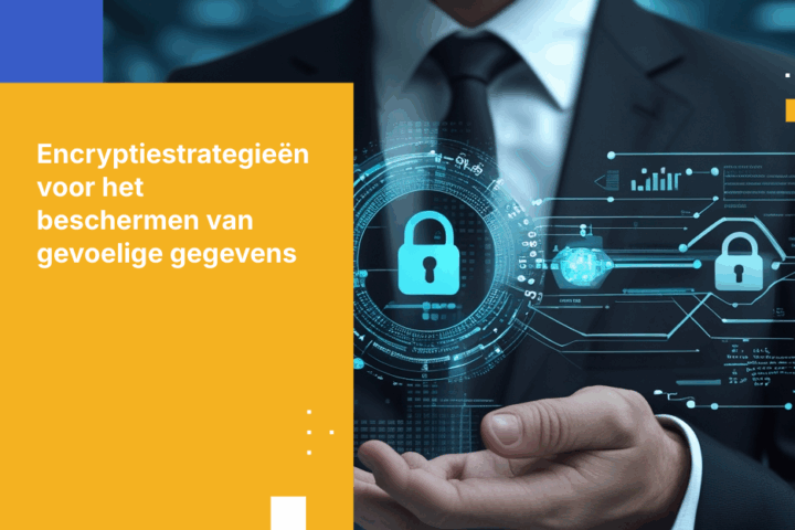 Beschermt uw encryptiestrategie uw gevoelige gegevens?