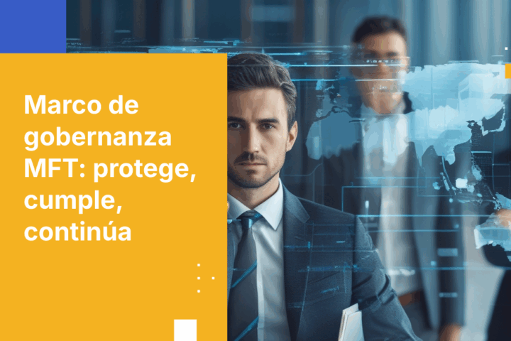 Cómo crear un marco de gobernanza para la Transferencia de Archivos Gestionada orientado a la seguridad empresarial