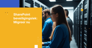 Het SharePoint On-Premises Eindspel: Waarom Wachten Je Gevoelige Gegevens in Gevaar Brengt