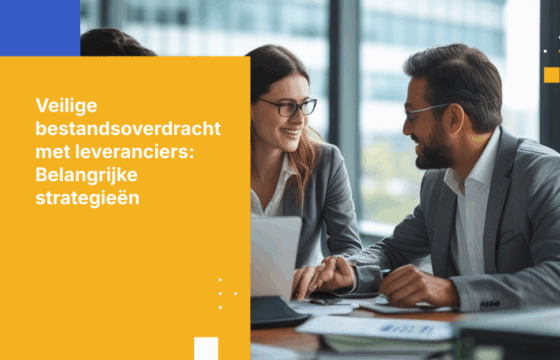 Hoe ontwerp je een veilige workflow voor bestandsoverdracht voor externe leveranciers en aannemers