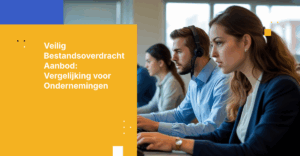 Kiteworks vs. de concurrentie: Welke versleutelde deelplatform wint voor ondernemingen