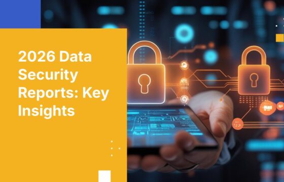 2026 Data Security Reports: Navigating Threats and Compliance