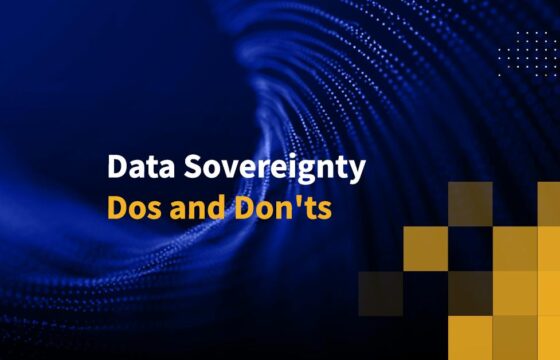 Data Sovereignty Dos and Don’ts