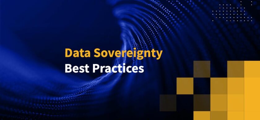 Data Sovereignty Best Practices
