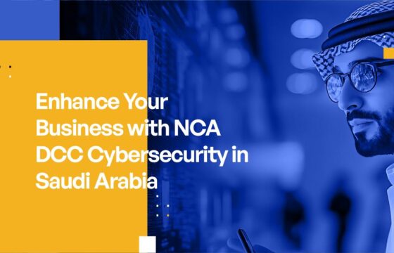 Enhance Your Business with NCA DCC Cybersecurity in Saudi Arabia