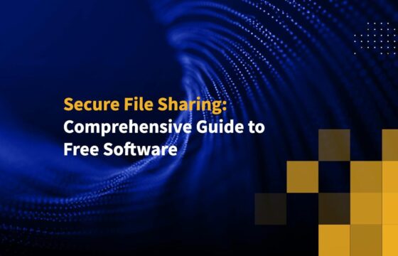 Secure File Sharing: Comprehensive Guide to Free Software