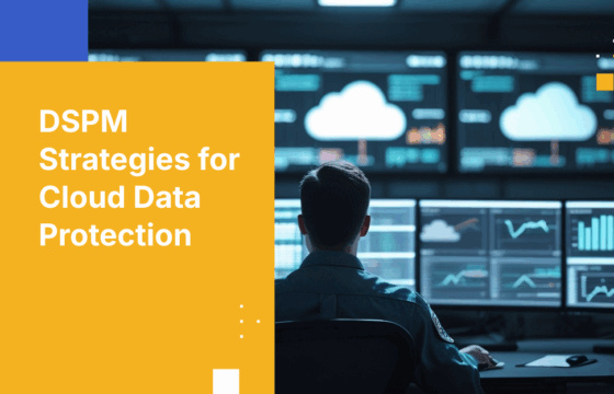 How to Manage Data Security Posture Across Cloud Deployments