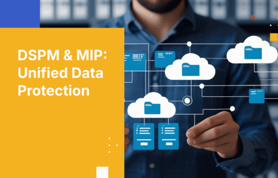 Enhance Security with DSPM and MIP Label Integration