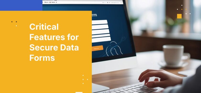 Enterprise Guide to Choosing a Secure Data Forms Platform